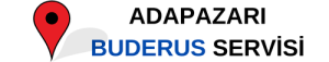 ADAPAZARI BUDERUS KOMBİ SERVİSİ